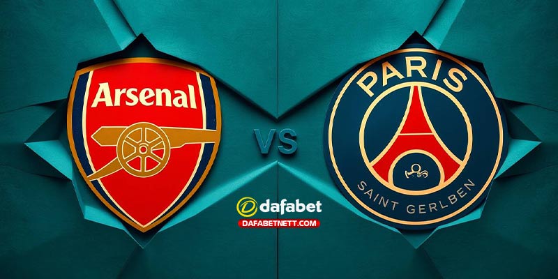 Nhận định bóng đá Arsenal và PSG lúc 02h00